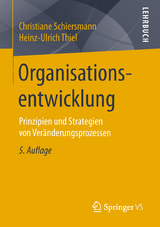 Organisationsentwicklung - Schiersmann, Christiane; Thiel, Heinz-Ulrich