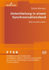 Untertitelung in einem Synchronisationsland - Sylvia Reinart