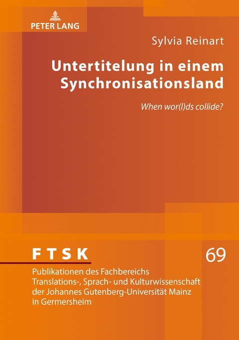Untertitelung in einem Synchronisationsland - Sylvia Reinart