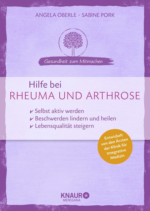 Hilfe bei Rheuma und Arthrose - Angela Oberle, Sabine Pork