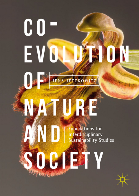 Co-Evolution of Nature and Society - Jens Jetzkowitz