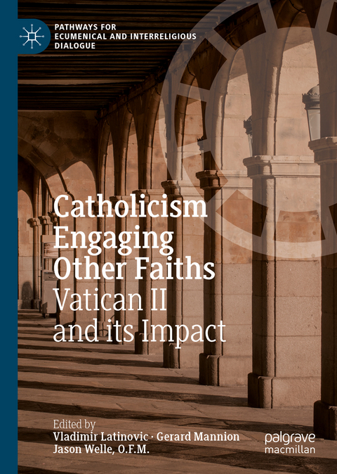 Catholicism Engaging Other Faiths - 