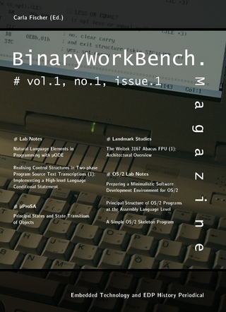 BinaryWorkBench.Magazine, Vol. 1, No. 1, Issue 1