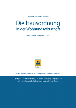 Die Hausordnung in der Wohnungswirtschaft