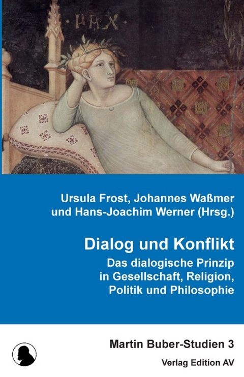 Dialog und Konflikt - 