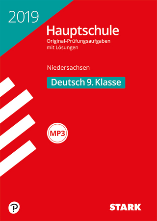 Original-Prüfungen Hauptschule 2019 - Deutsch 9. Klasse - Niedersachsen