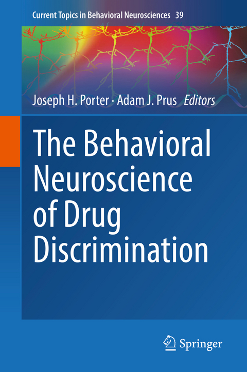 The Behavioral Neuroscience of Drug Discrimination - 