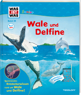 WAS IST WAS Junior Band 26. Wale und Delfine - Bärbel Oftring