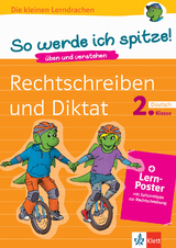 Klett So werde ich spitze! Deutsch, Rechtschreiben und Diktat 2. Klasse