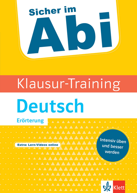Klett Klausur-Training - Deutsch Er&ouml;rterung
