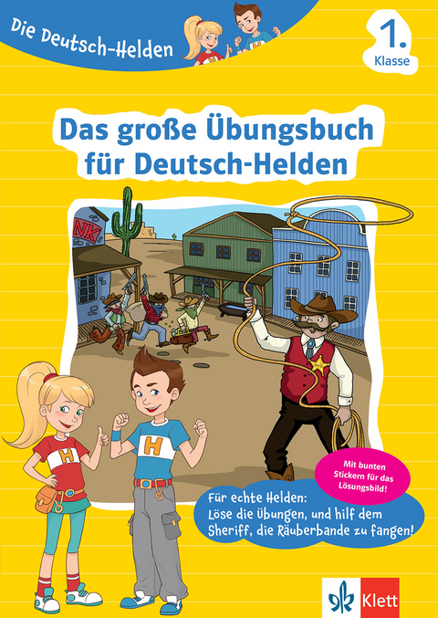 Klett Die Deutsch-Helden Das gro&szlig;e &Uuml;bungsbuch f&uuml;r Deutsch-Helden 1. Klasse
