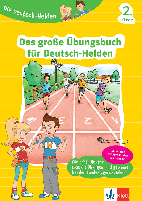 Klett Die Deutsch-Helden: Das gro&szlig;e &Uuml;bungsbuch f&uuml;r Deutsch-Helden 2. Klasse