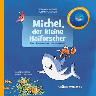 Michel, der kleine Haiforscher