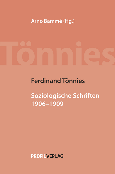 Ferdinand Tönnies: Soziologische Schriften II - Ferdinand Tönnies
