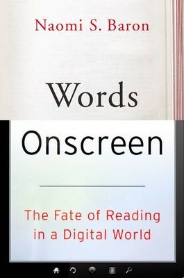 Words Onscreen -  Naomi S. Baron