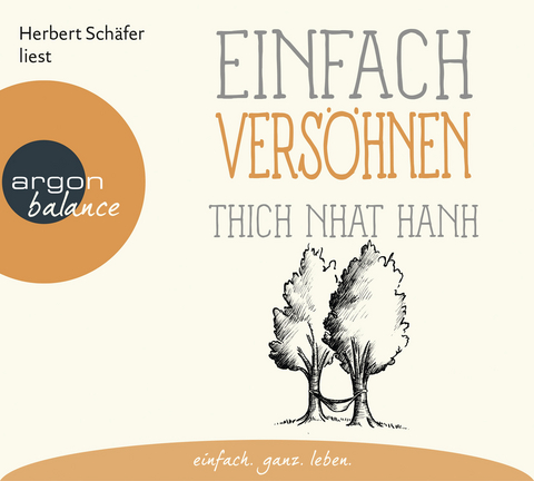 Einfach vers&ouml;hnen -  Thich Nhat Hanh