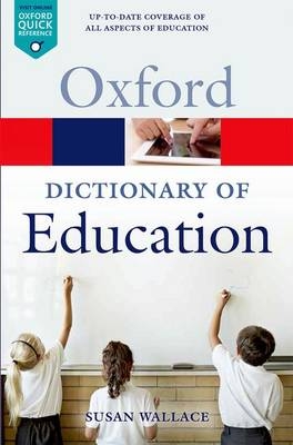Dictionary of Education -  Susan Wallace