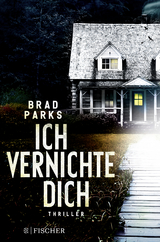 Ich vernichte dich - Brad Parks