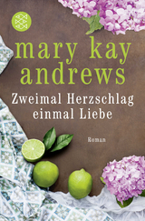 Zweimal Herzschlag, einmal Liebe - Mary Kay Andrews