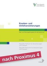 Kranken- und Unfallversicherungen - Dicke, Volker; Härle, Ilona; ter Schmitten, Jörg; Sommerreißer, Martin; Berufsbildungswerk der Deutschen Versicherungswirtschaft (BWV) e.V.; Lullies, Dirk; Saidole, Kurt; Santowski, Darius