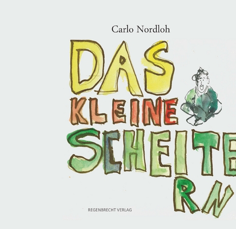 Das kleine Scheitern