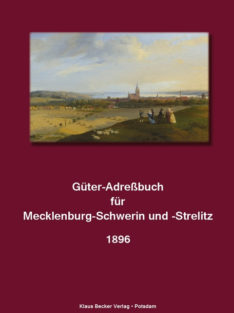 G&uuml;ter-Adre&szlig;buch f&uuml;r Mecklenburg-Schwerin und -Strelitz - 
