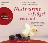 Nestw&auml;rme, die Fl&uuml;gel verleiht - Julia Tomuschat, Stefanie Stahl