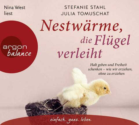 Nestw&auml;rme, die Fl&uuml;gel verleiht - Julia Tomuschat, Stefanie Stahl