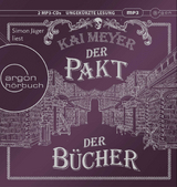 Der Pakt der B&uuml;cher - Kai Meyer