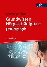 Grundwissen H&ouml;rgesch&auml;digtenp&auml;dagogik - Annette Leonhardt