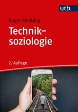 Techniksoziologie - Häußling, Roger