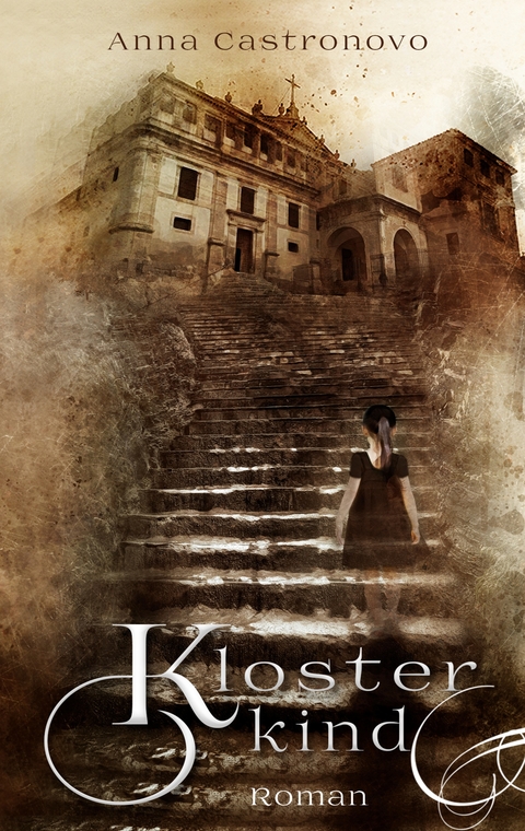Klosterkind - Anna Castronovo
