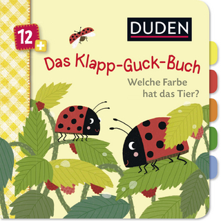Duden 12+: Das Klapp-Guck-Buch: Welche Farbe hat das Tier?
