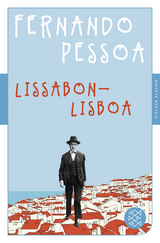 Lissabon - Lisboa - Fernando Pessoa