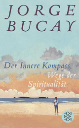 Der Innere Kompass - Jorge Bucay