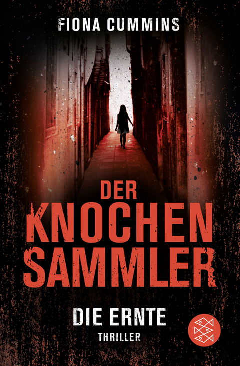 Der Knochensammler - Die Ernte - Fiona Cummins