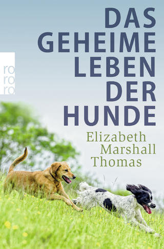 Das geheime Leben der Hunde