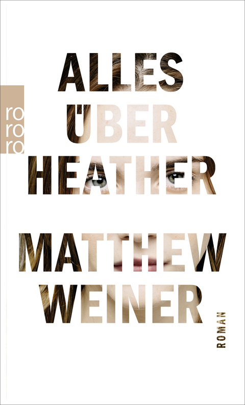 Alles &uuml;ber Heather - Matthew Weiner