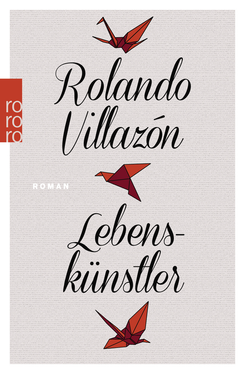 Lebensk&uuml;nstler - Rolando Villaz&oacute;n