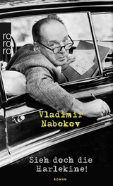 Sieh doch die Harlekine! - Vladimir Nabokov