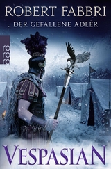 Vespasian: Der gefallene Adler - Robert Fabbri