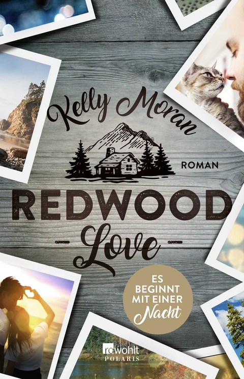 Redwood Love &ndash; Es beginnt mit einer Nacht - Kelly Moran