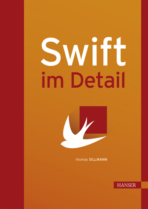 Swift im Detail - Thomas Sillmann