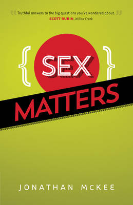 Sex Matters -  Jonathan McKee