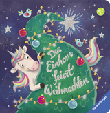 Das Einhorn feiert Weihnachten - Bernd Penners