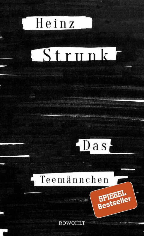 Das Teemännchen - Heinz Strunk