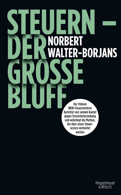 Steuern - Der gro&szlig;e Bluff - Norbert Walter-Borjans