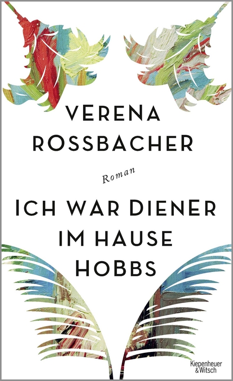 Ich war Diener im Hause Hobbs - Verena Ro&szlig;bacher