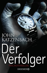 Der Verfolger - John Katzenbach