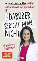 Dar&uuml;ber spricht man nicht - Yael Adler